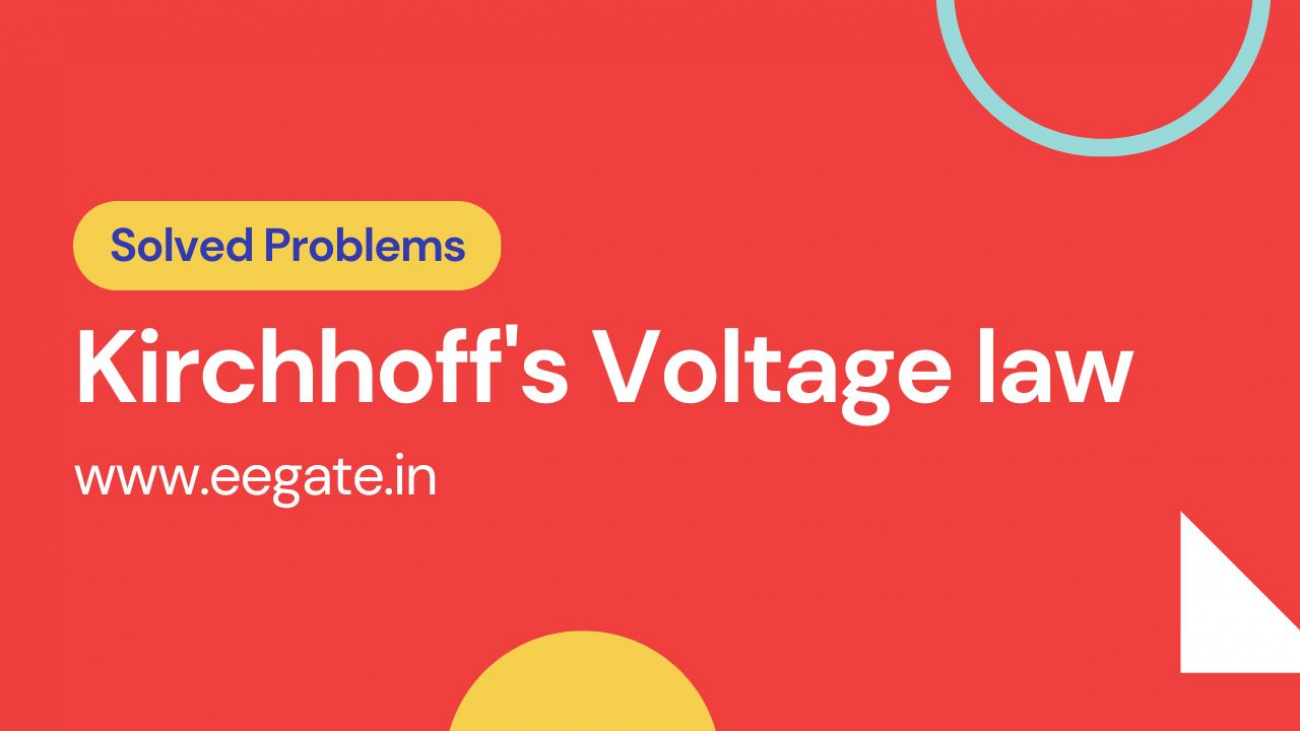 Kirchhoff's Voltage law examples with solution
